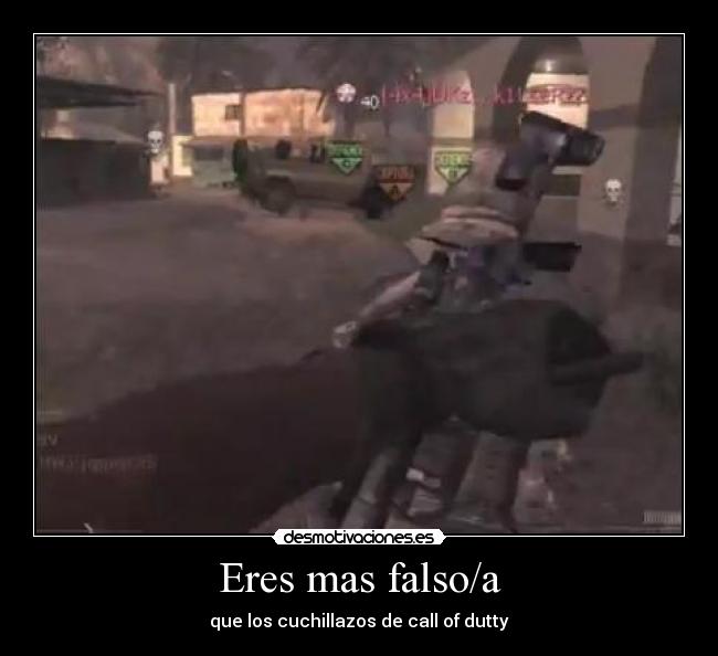 carteles falso call dutty cod que los cuchillazos desmotivaciones