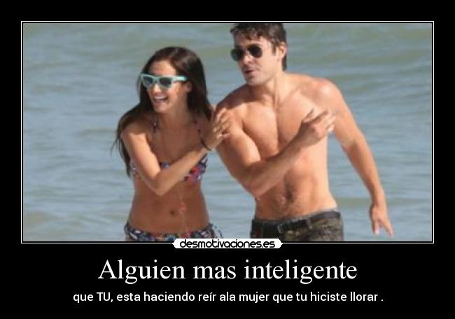Alguien mas inteligente -