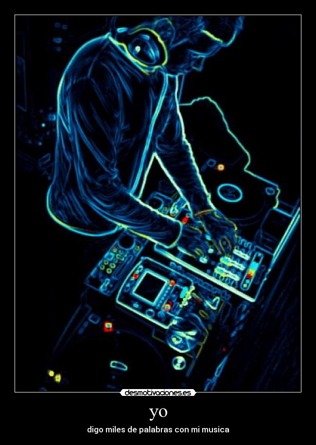 yo - digo miles de palabras con mi musica