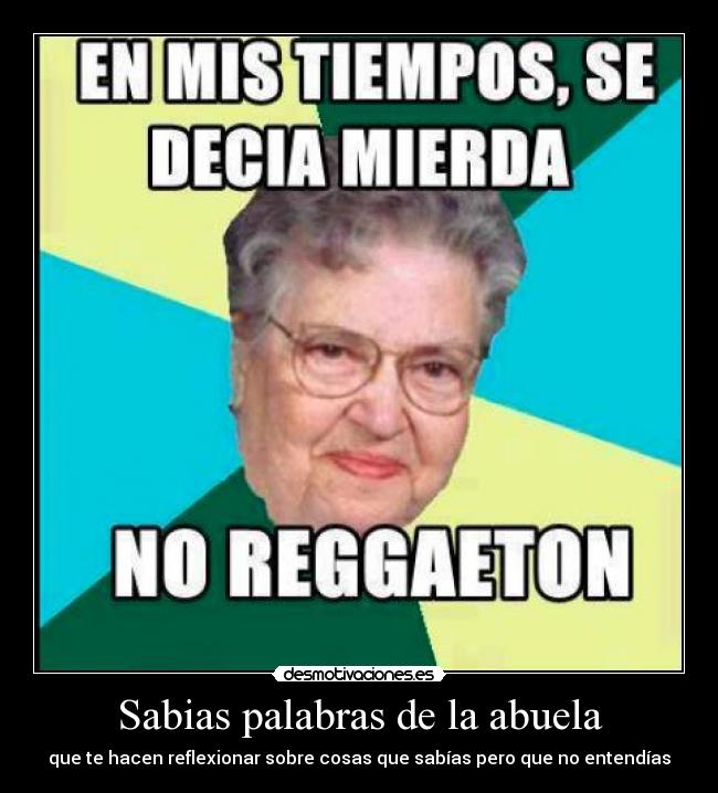 Sabias palabras de la abuela -