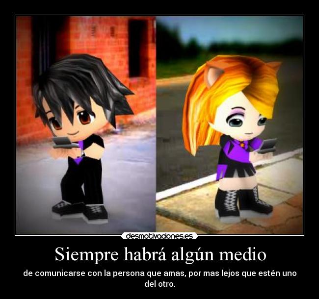 Siempre habrá algún medio - 