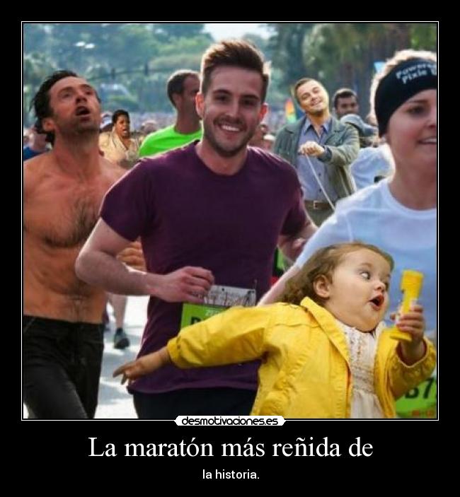 La maratón más reñida de - la historia.