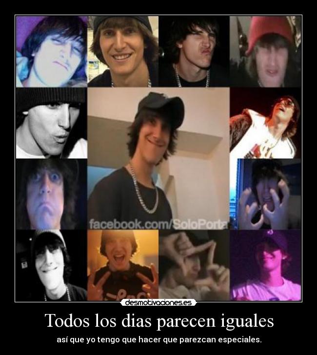 Todos los dias parecen iguales -