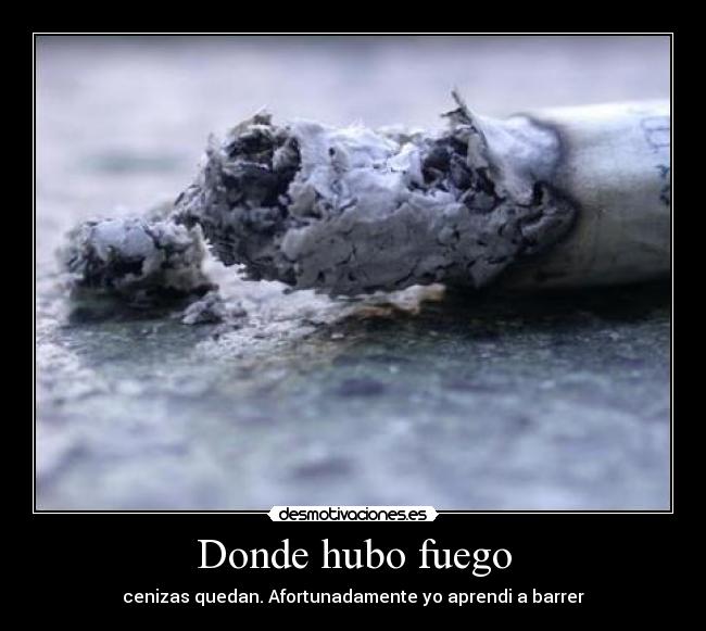 carteles fuego desmotivaciones