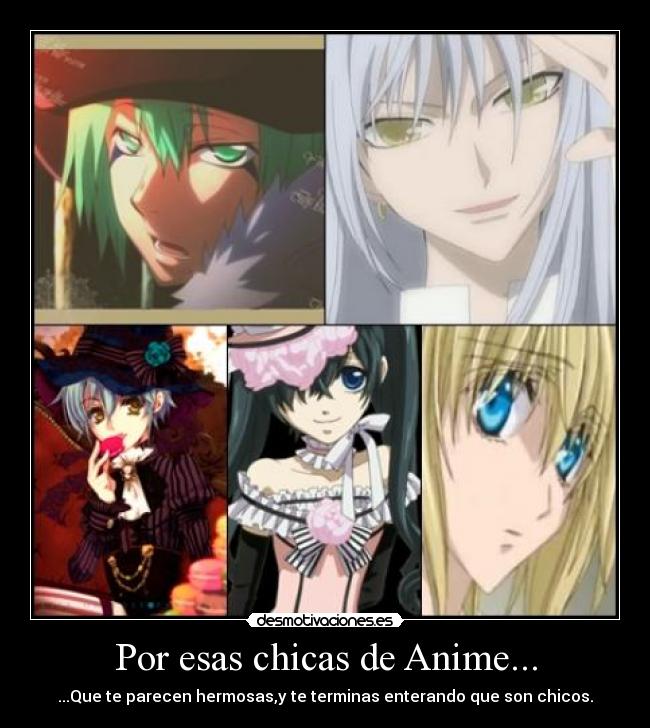 Por esas chicas de Anime... -