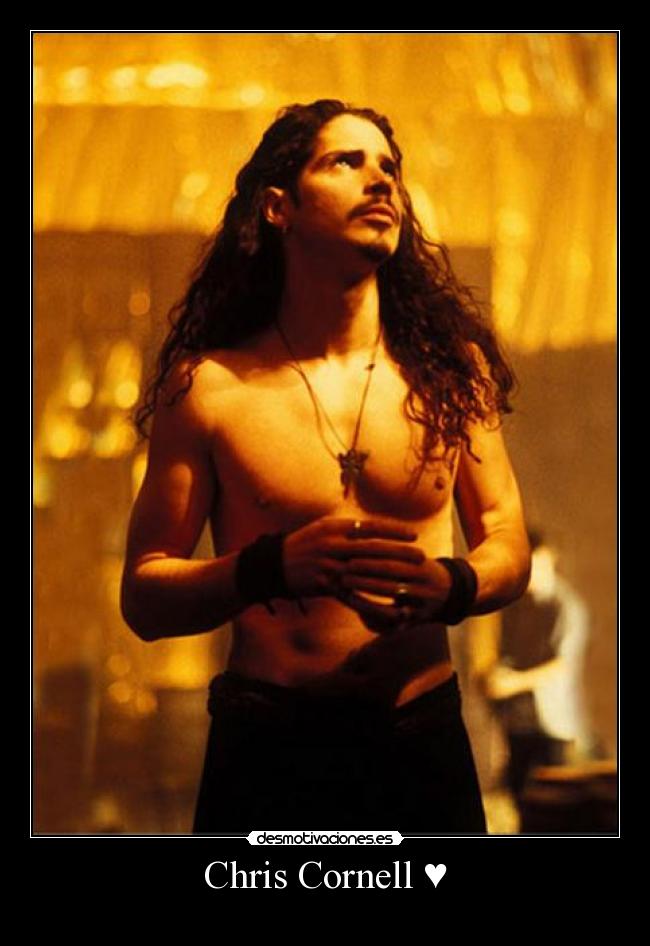 Chris Cornell ♥ -