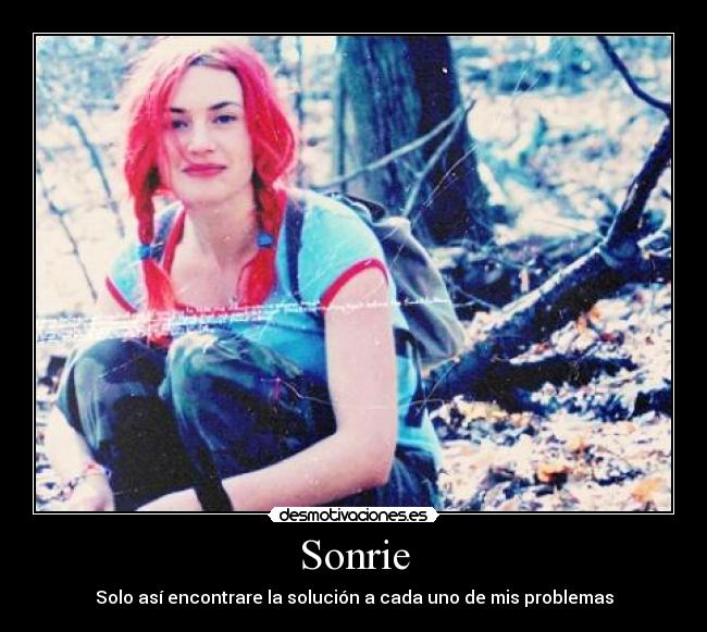 Sonrie - Solo así encontrare la solución a cada uno de mis problemas