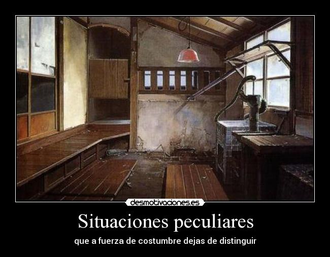 Situaciones peculiares - 