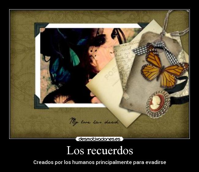 Los recuerdos -