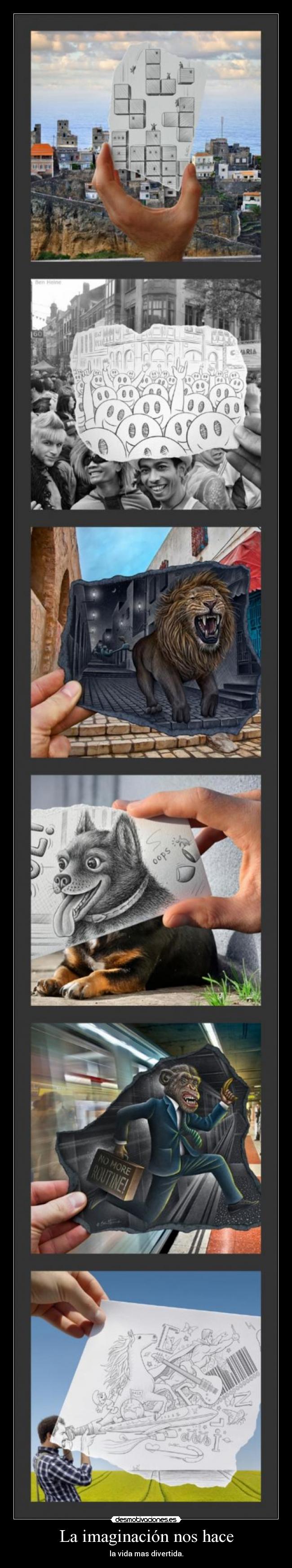 La imaginación nos hace - 