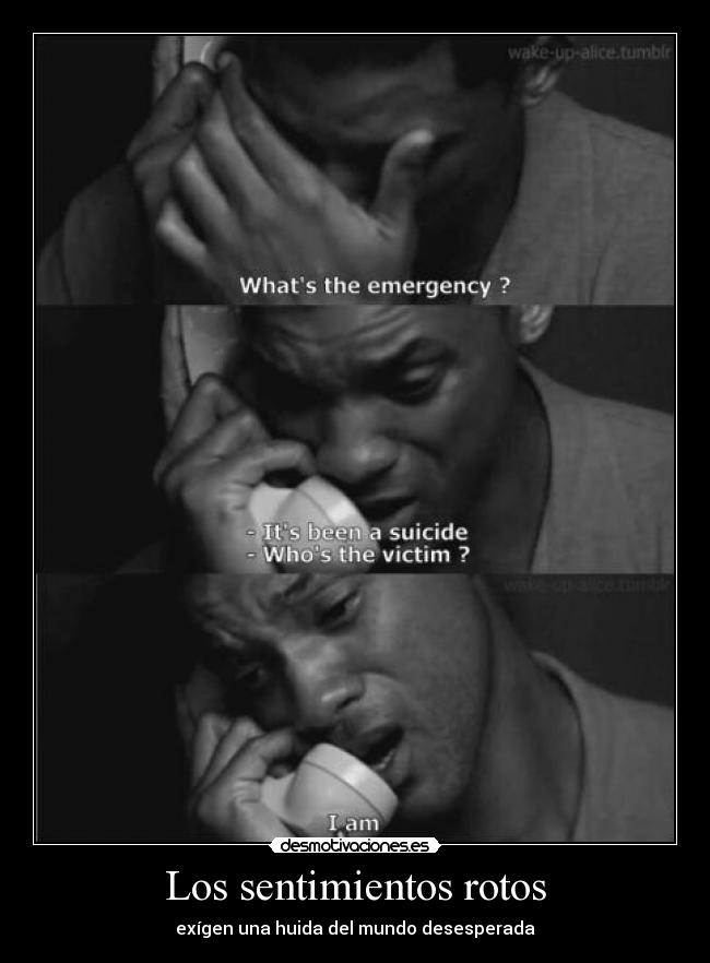 Los sentimientos rotos -