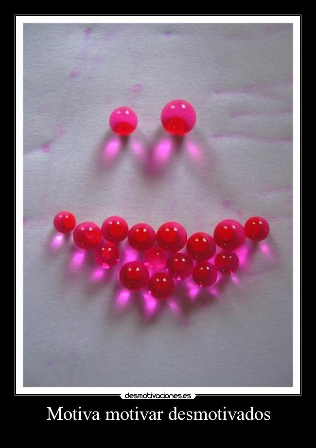 Motiva motivar desmotivados -