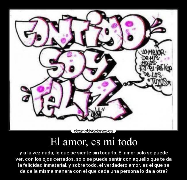 El amor, es mi todo -