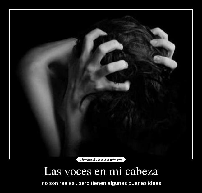 Las voces en mi cabeza - 