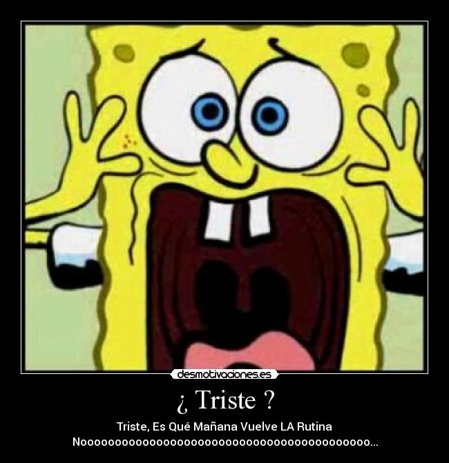 carteles triste desmotivaciones