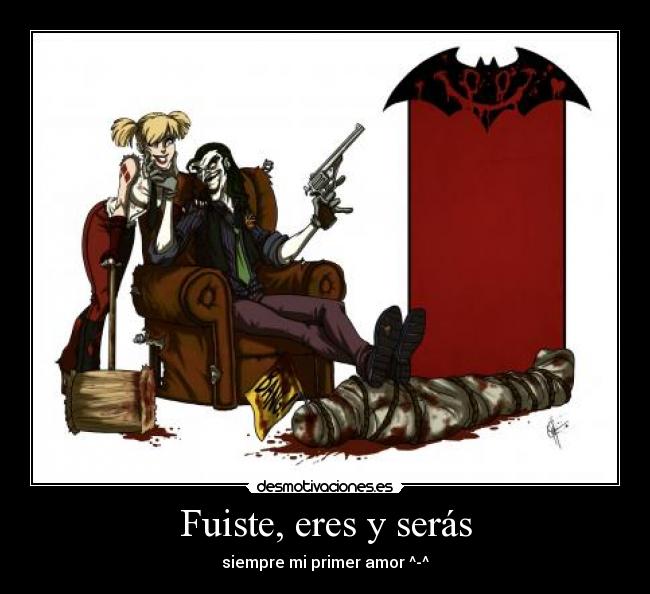 Fuiste, eres y serás - siempre mi primer amor ^-^