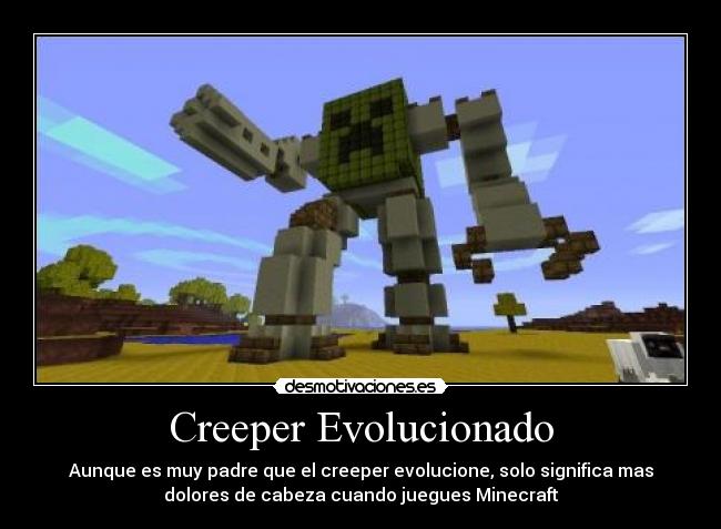 carteles creeper evolucionado desmotivaciones