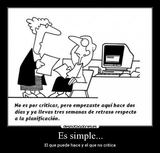 Es simple... -