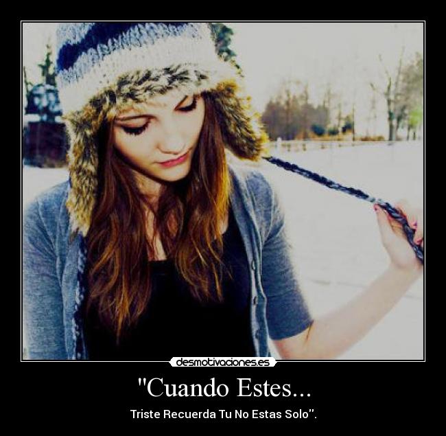 Cuando Estes... - 