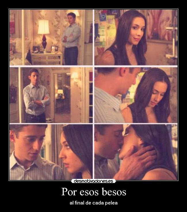 Por esos besos - al final de cada pelea