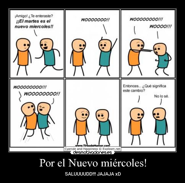 Por el Nuevo miércoles! -