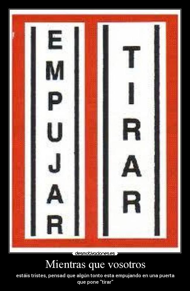 carteles tonto desmotivaciones