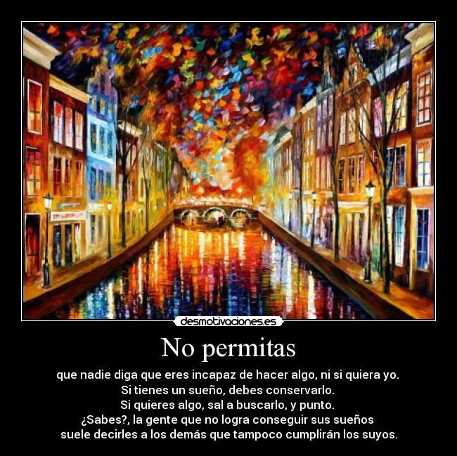 No permitas -