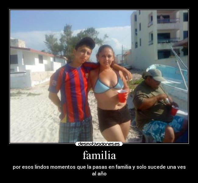 familia - por esos lindos momentos que la pasas en familia y solo sucede una ves al año