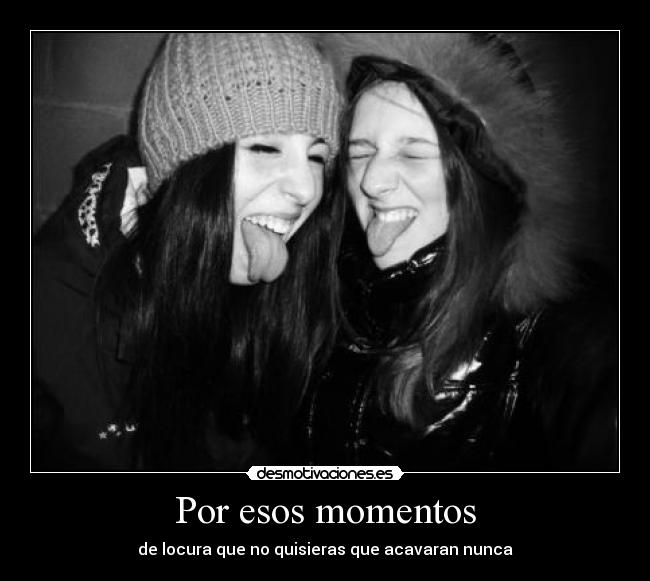 Por esos momentos - 
