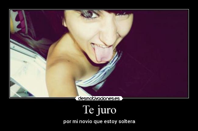 Te juro -
