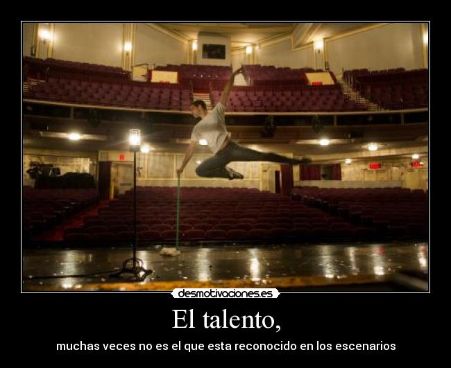 El talento, - 