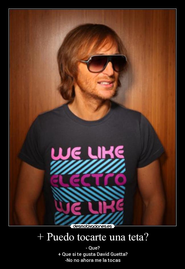 + Puedo tocarte una teta? - 