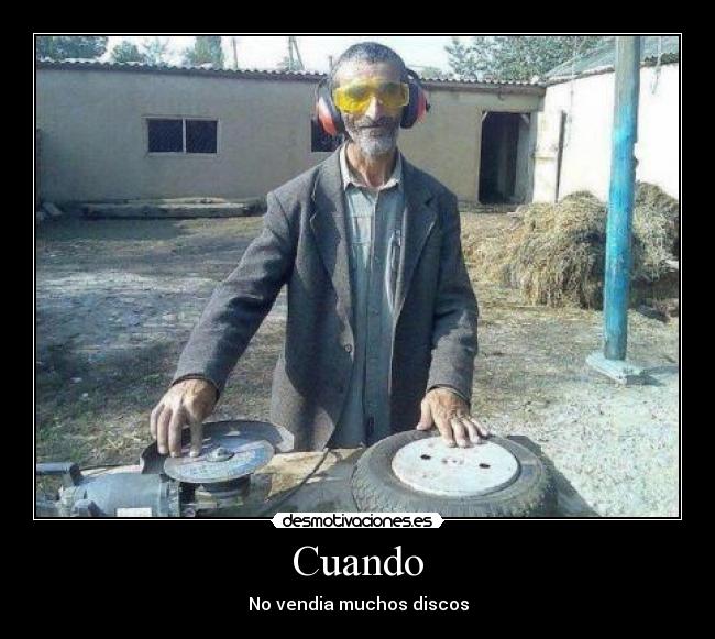 Cuando - No vendia muchos discos