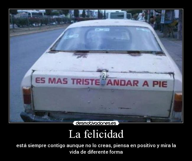 La felicidad -