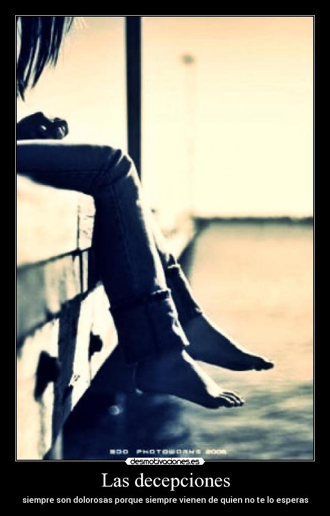 Las decepciones -