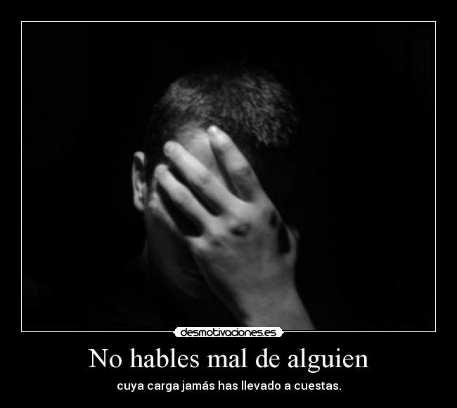 No hables mal de alguien - 
