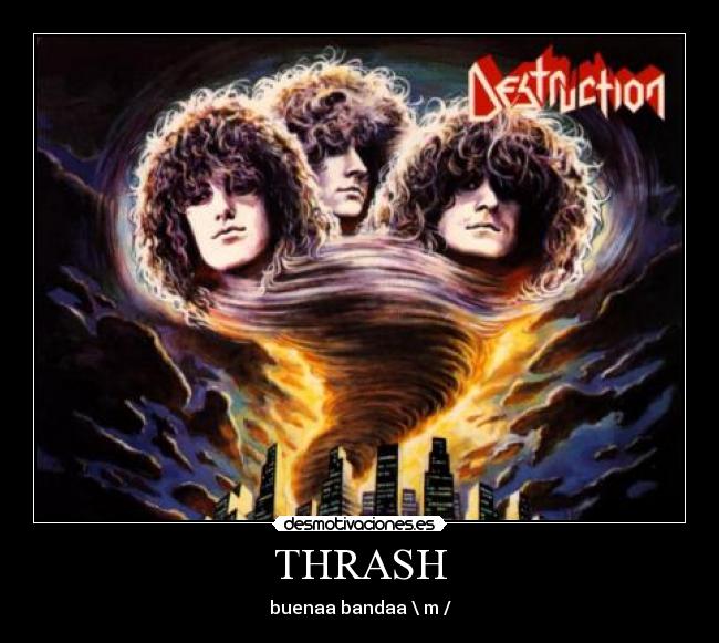 THRASH - buenaa bandaa \ m /