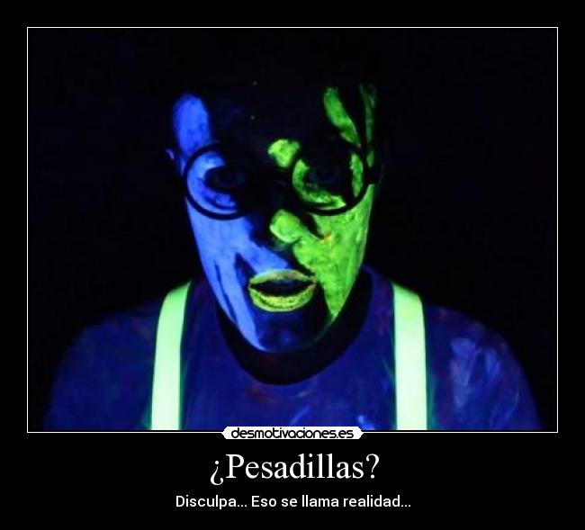¿Pesadillas? - 
