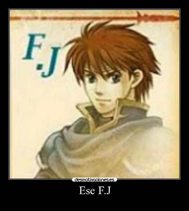 Ese F.J - 