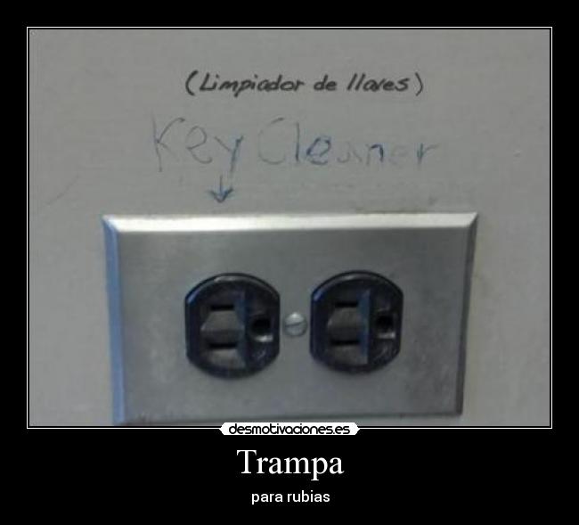 Trampa - para rubias