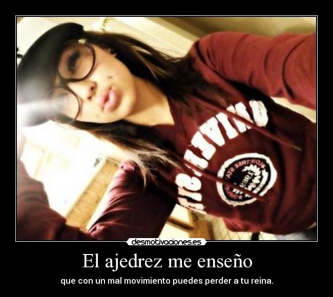 El ajedrez me enseño -