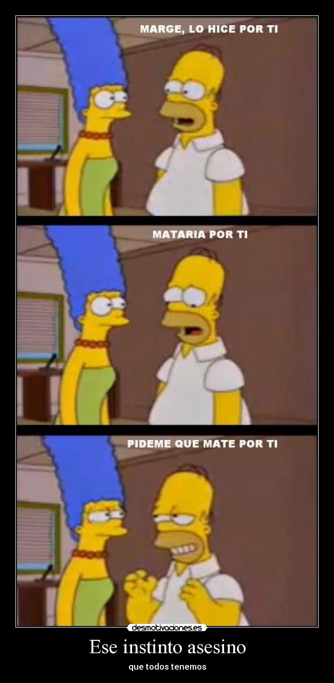 Ese instinto asesino - que todos tenemos