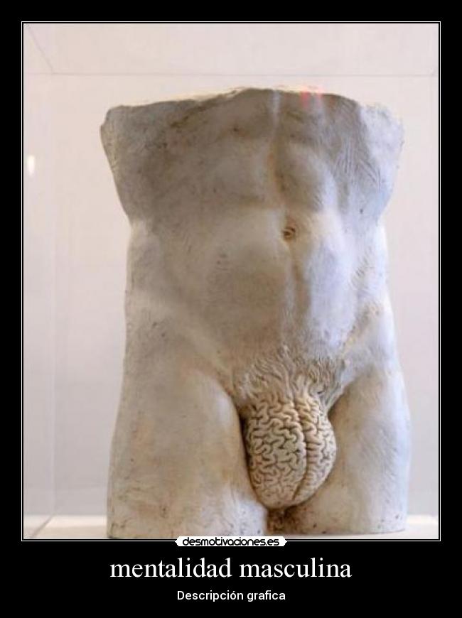 mentalidad masculina -