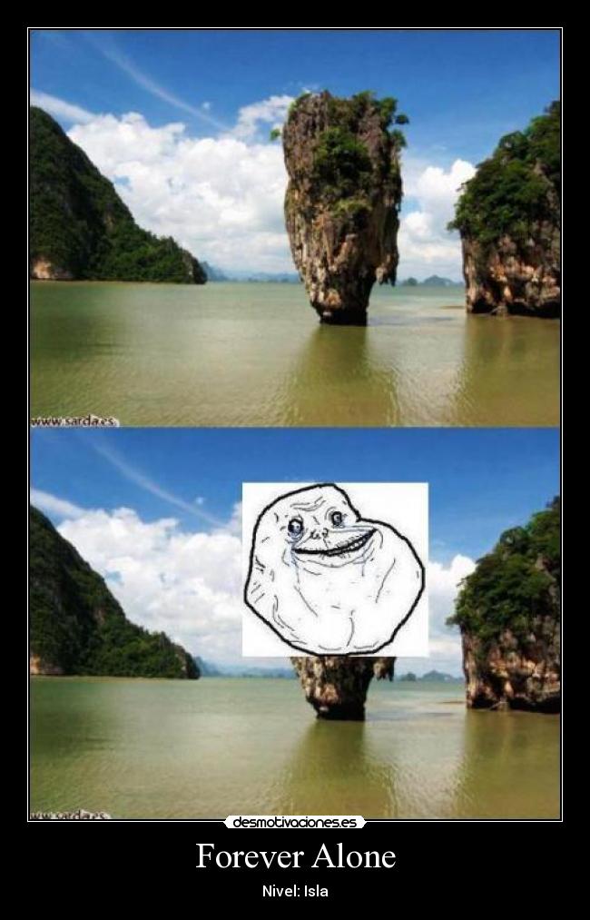 Forever Alone -