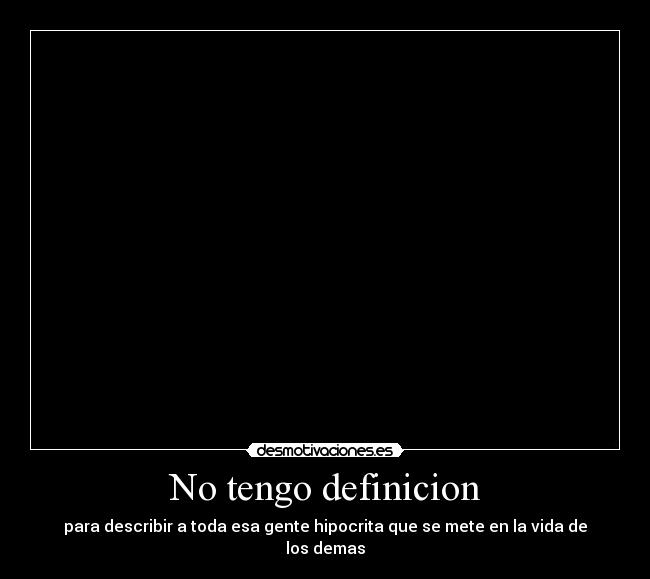 No tengo definicion -