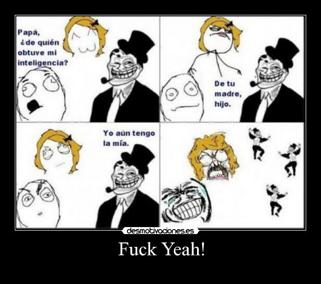Fuck Yeah! -