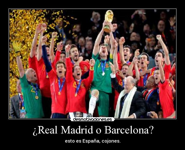 ¿Real Madrid o Barcelona? - 