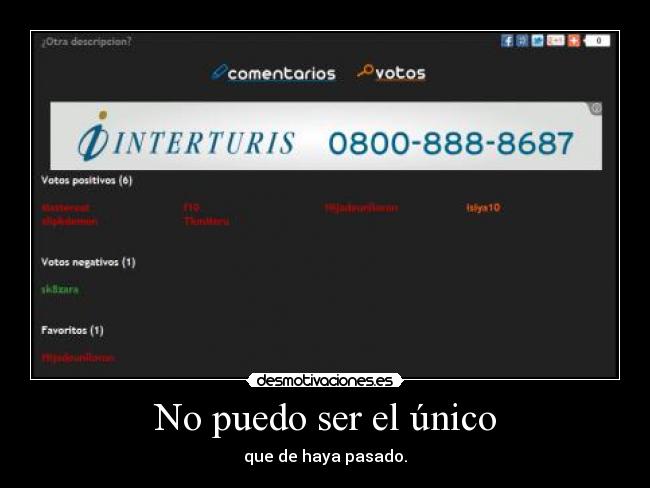 No puedo ser el único - que de haya pasado.