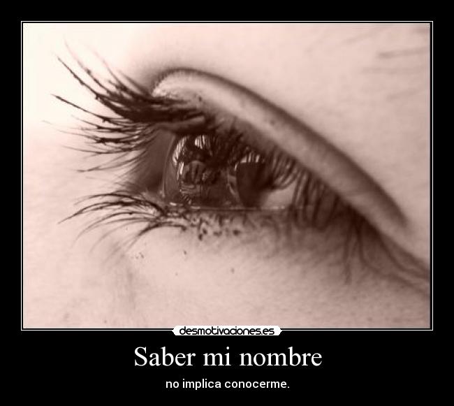 Saber mi nombre -
