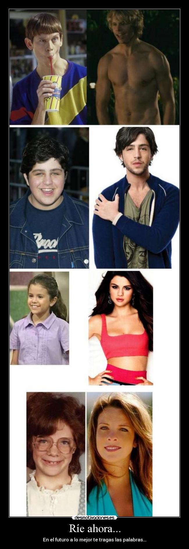 Ríe ahora... - En el futuro a lo mejor te tragas las palabras...